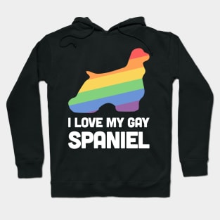 Spaniel - Funny Gay Dog LGBT Pride Hoodie